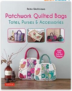 Patchwork Quilted Bags by Reiko Washizawa